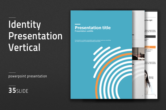 Identity Presentation Vertical Identity Presentation Vertical
