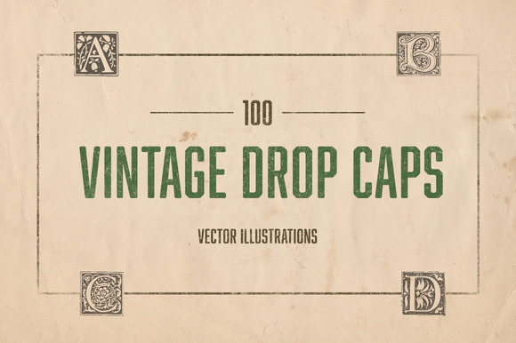 100 Vintage Illustrated Drop Caps 100 Vintage Illustrated Drop Caps