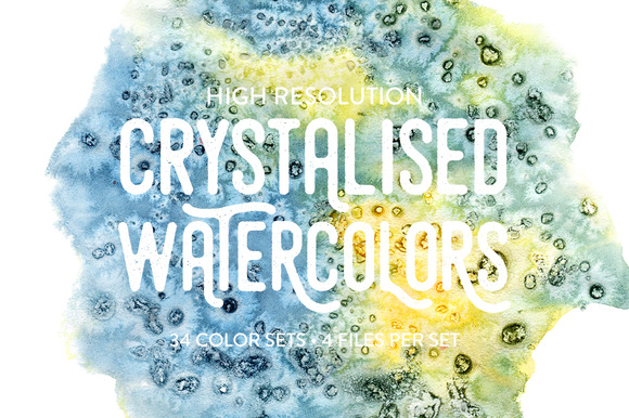 Crystalised Watercolors Crystalised Watercolors