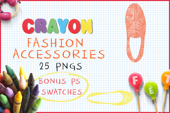 Crayon Fashion Accesories