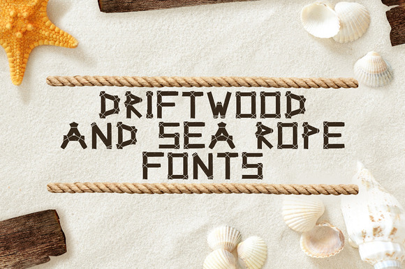 Driftwood Sea Rope Fonts Driftwood Sea Rope Fonts