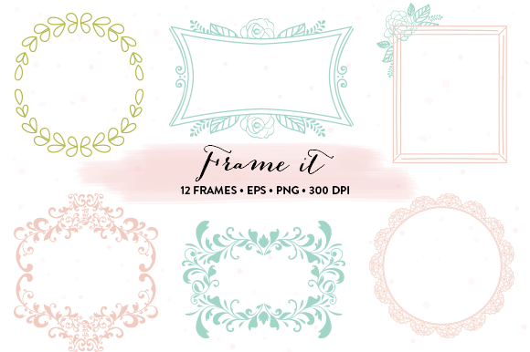 12 Frames EPS and PNG ~ Illustrations on Creative Market