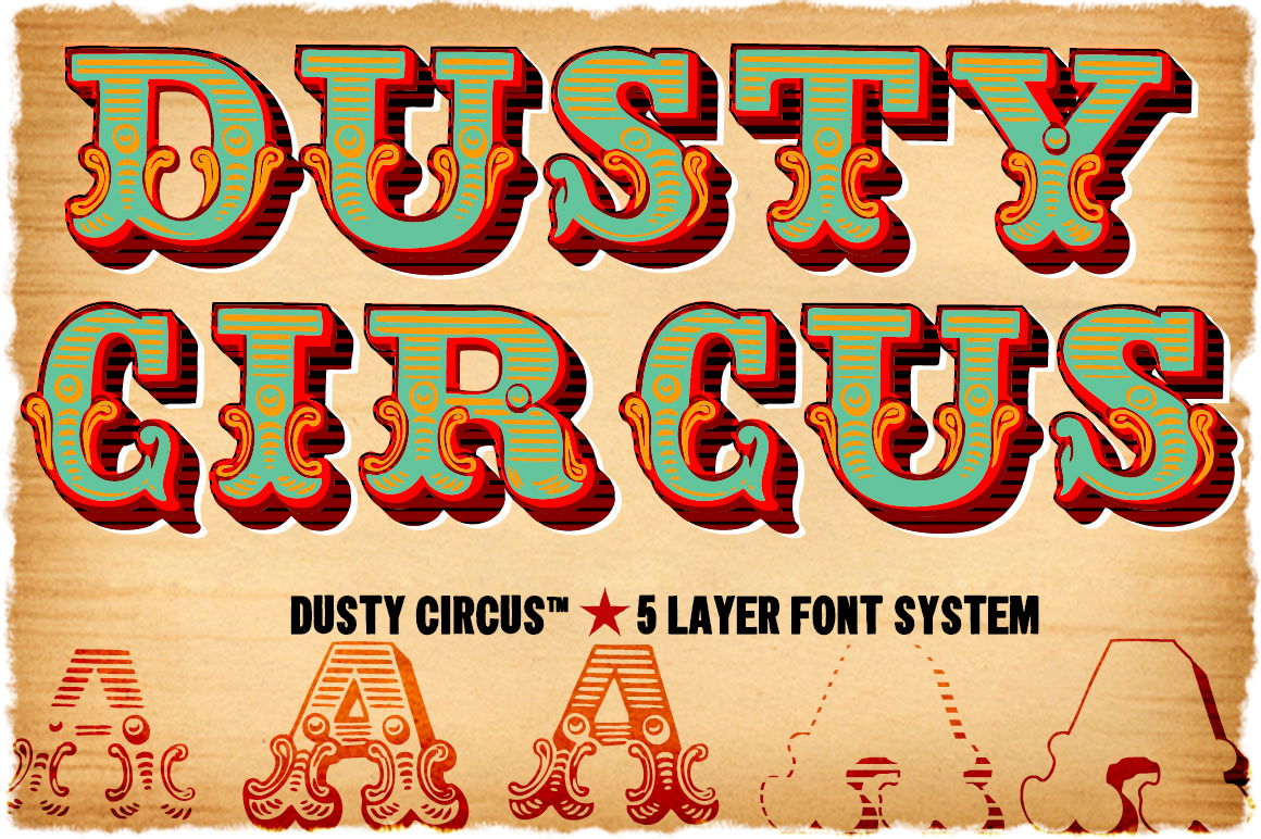 dusty circus 5 layer font system display fonts on dusty circus 5 layer font system display fonts on