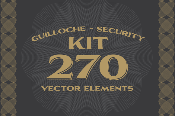 270 Vectors Guilloche Security Kit 270 Vectors Guilloche Security Kit