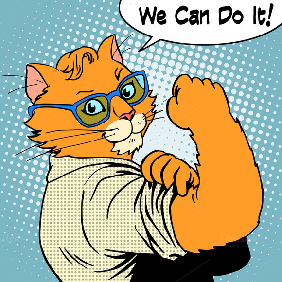 Cat Success We Can Do It Cat Success We Can Do It