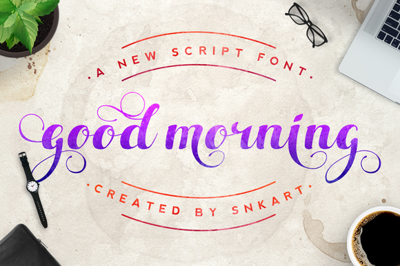 Good Morning Script Font ~ Script Fonts on Creative Market