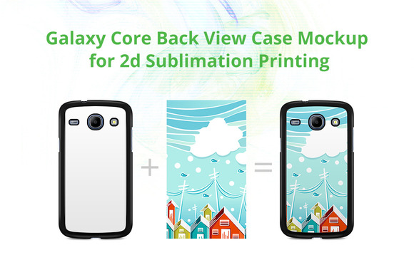 Galaxy Core 2dCase Back Mock-up Galaxy Core 2dCase Back Mock-up