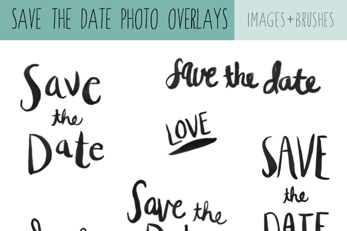 Save The Date Calligraphy Overlays ~ Illustrations on Creative Market