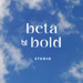 betabutbold.studio