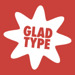 GladType