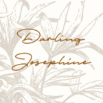 Darling Josephine