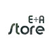 E+A Store