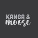 Kanga & Moose
