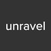Unravel