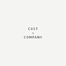 Cast & Company