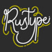 Rustype