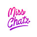 MISS CHATZ