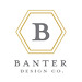 Banter Design Co.