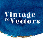 Vintage To Vectors