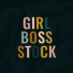 Girl Boss Stock