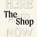 The Shop by Here and Now