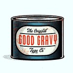GoodGravyType