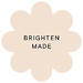 Brighten Made