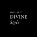House of Divine Style