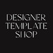 Designer Template Shop