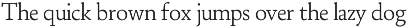 Daisler; 12 Text Serif Font preview
