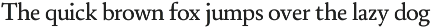 Daisler; 12 Text Serif Font preview