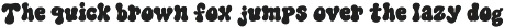 Psychedelic Bubble 70s Font preview