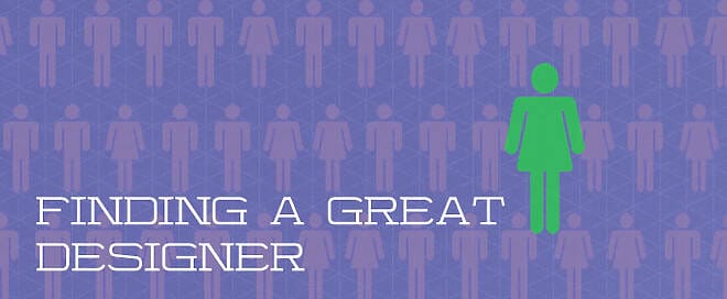 Simple Tips for Finding a Great Designer