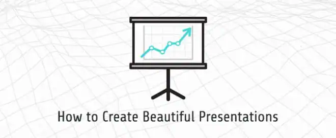 How to Create Beautiful Presentations