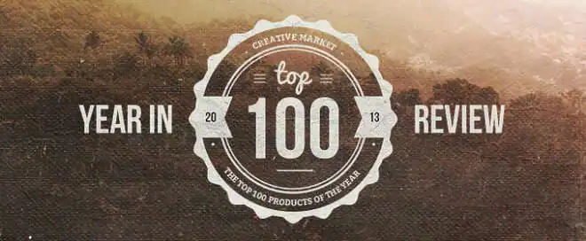 Top 100 products on Creative Market in 2013