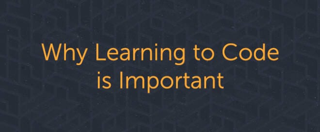 Why Learning to Code is Important