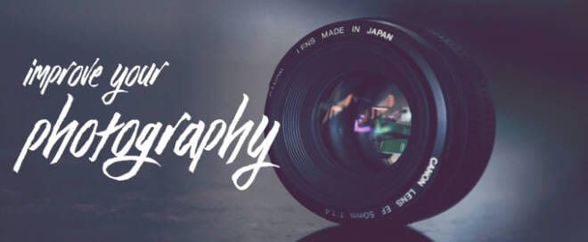 15 Ways You Can Improve Your Photography in a Day