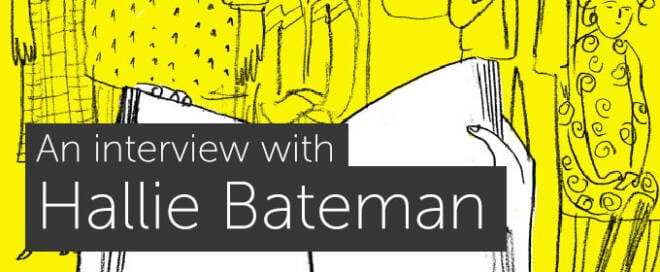 Drawing as Writing: An Interview with Hallie Bateman