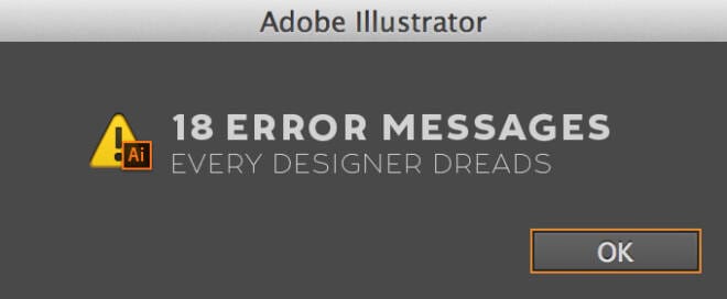 18 Error Messages Every Designer Dreads