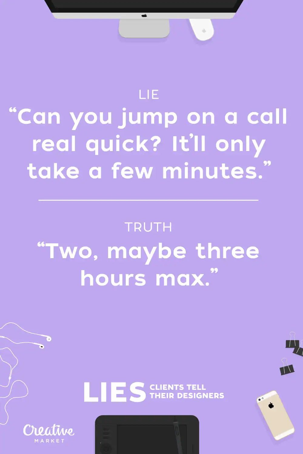 Lies-ClientsSay-6
