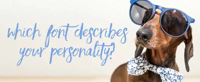 Discover Your Font Personality: Which Font Are You?
