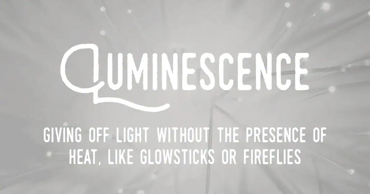 Luminescence
