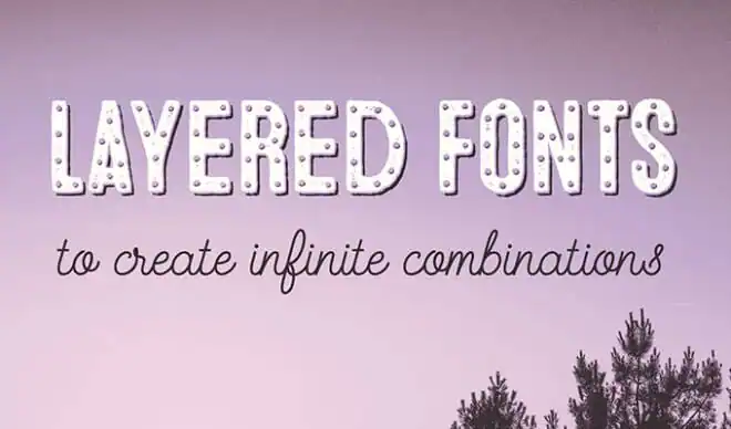 20 Best Layered Fonts To Create Infinite Combinations