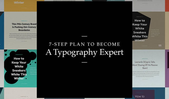 A 7-Step Plan to Become a Typography Expert