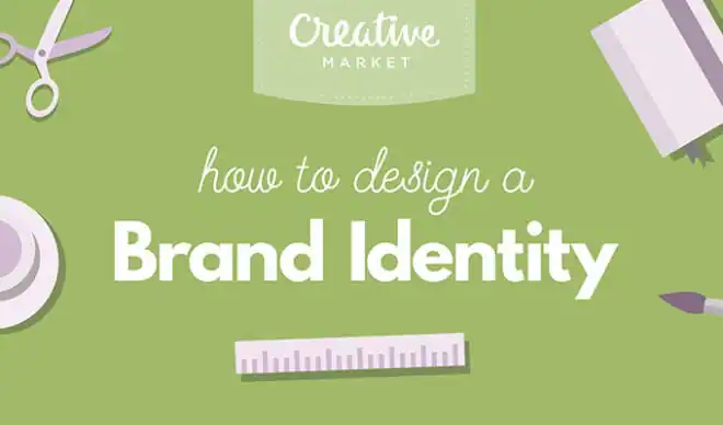 How to Design a Brand Identity: Visual Recap