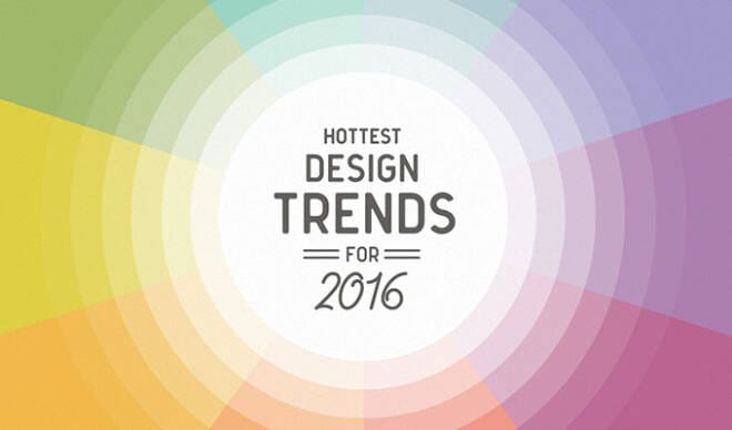 Hottest Graphic Design Trends for 2016