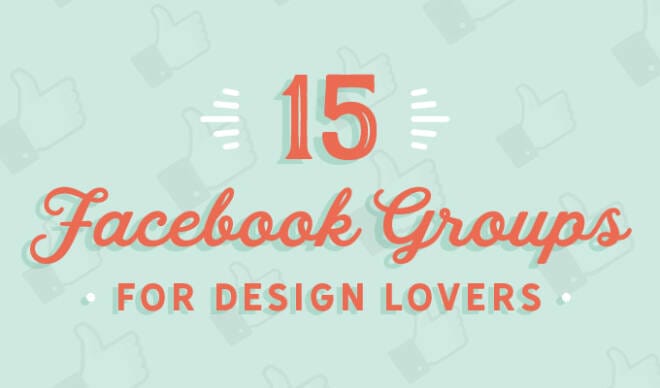 15 Facebook Groups for Design Lovers