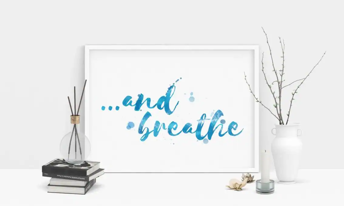 And Breathe Quote