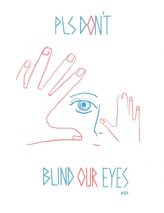 blind my eyes