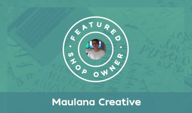 Featured Shop: Maulana Creative